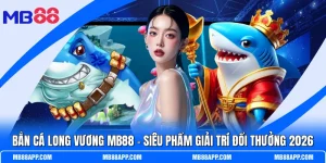 Bắn Cá Long Vương