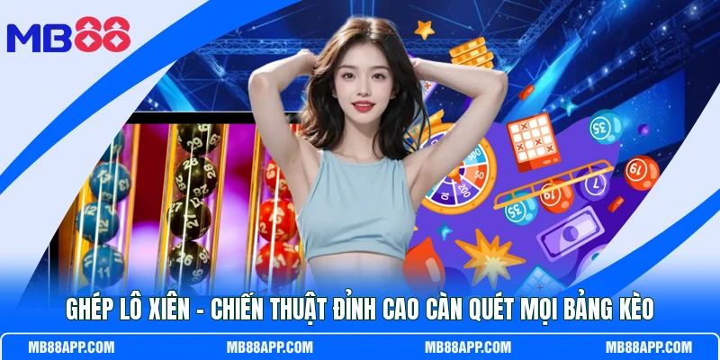 Ghép Lô Xiên