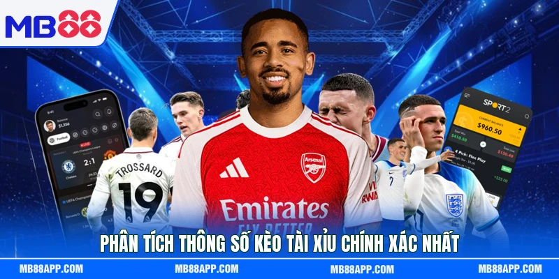 Phân tích thông số kèo tài xỉu chính xác nhất