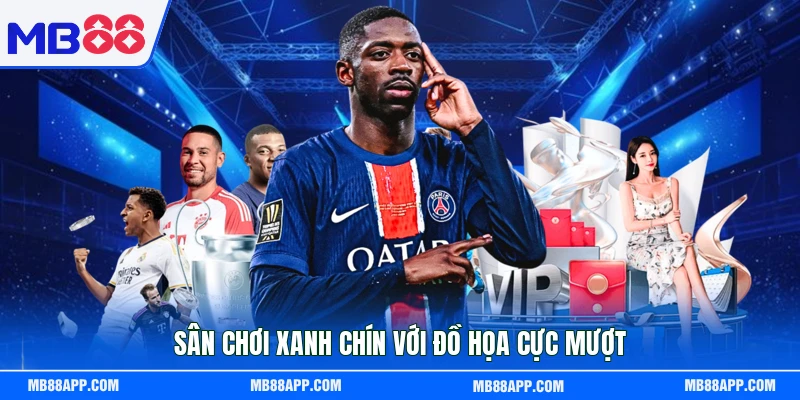 Sân chơi xanh chín với đồ họa cực mượt